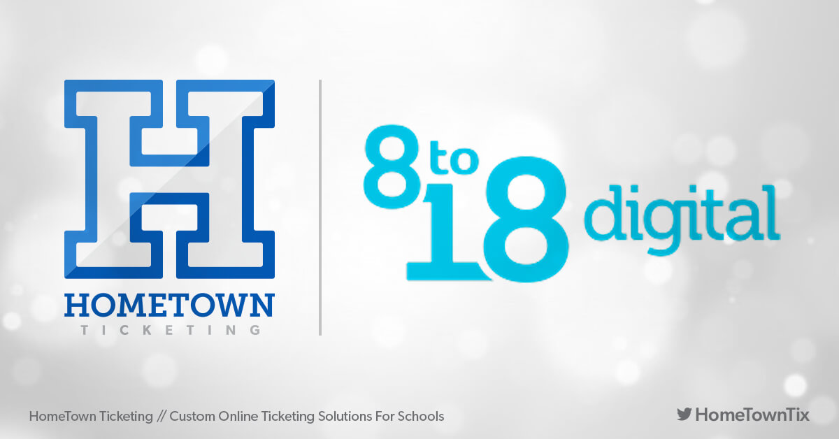 Hometown Ticketing and 8 to 18 Digital