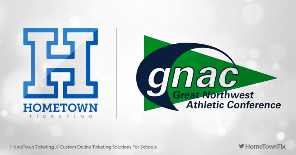 Hometown Ticketing and GNAC Great Northwest Athletic Conference