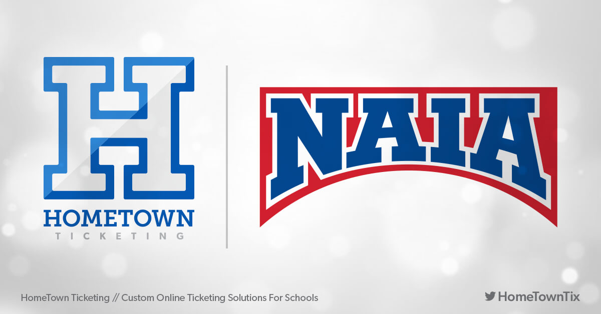 Hometown Ticketing and NAIA National Association of Intercollegiate Athletics