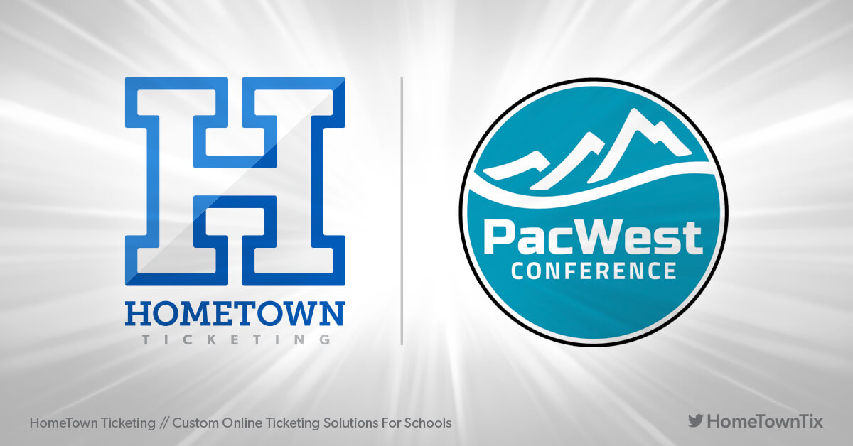 Hometown Ticketing and PacWest Conference