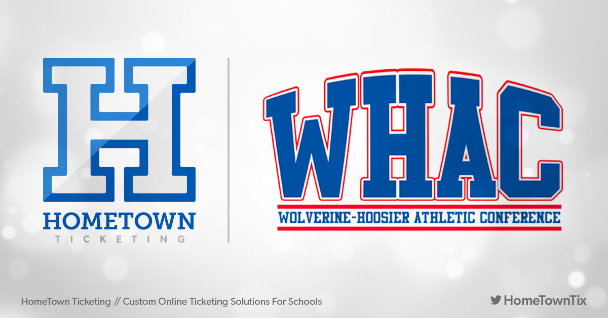Hometown Ticketing and WHAC Wolverine-Hoosier Athletic Conference