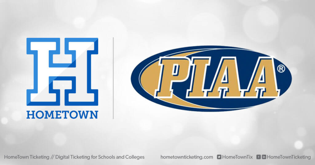 Hometown Ticketing and PIAA Pennsylvania Interscholastic Athletic Association