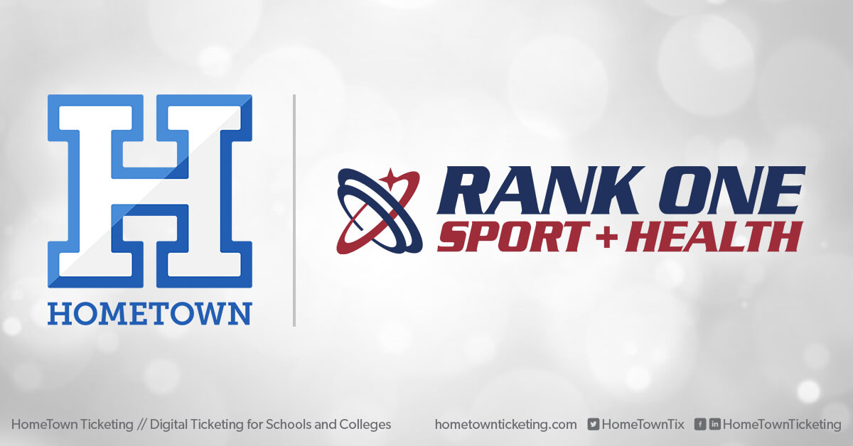 Hometown Ticketing and Rank One Sports and Health